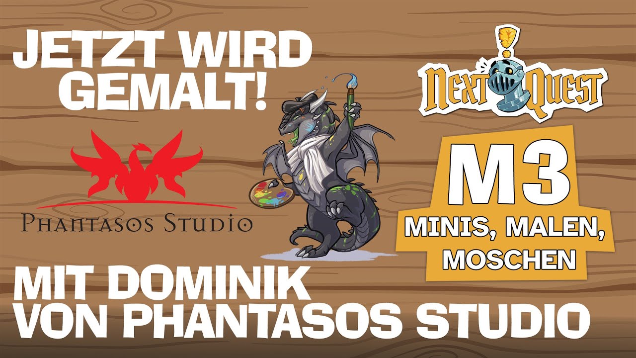 M3: Minis, Malen, Moschen - Jetzt wird wieder gemalt | mit Dominik von Phantasos Studio