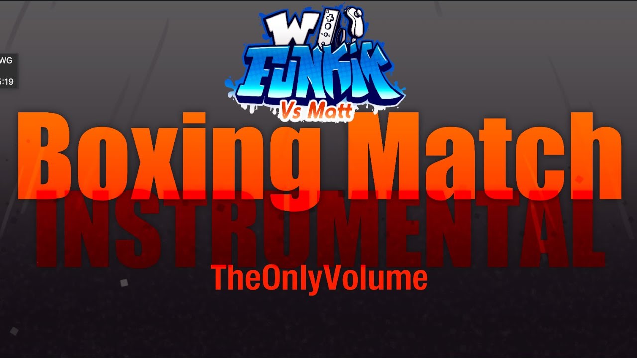 TheOnlyVolume - Boxing Match INSTRUMENTAL