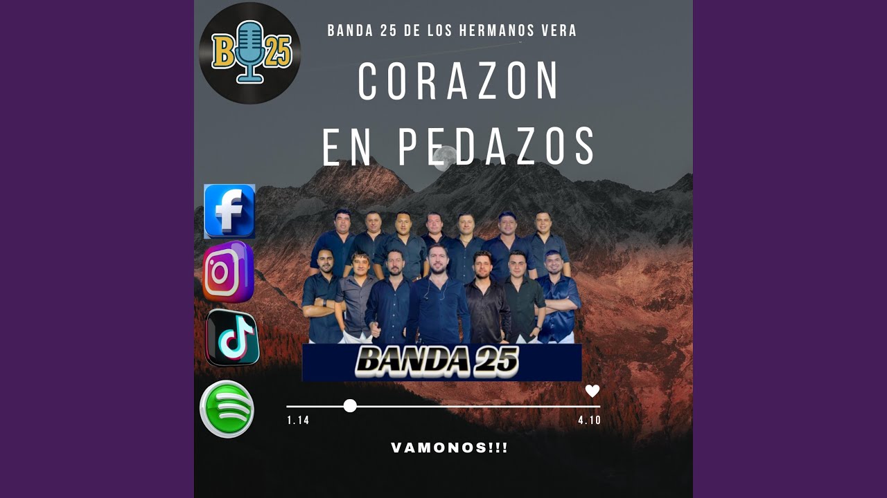 CORAZÓN EN PEDAZOS = BANDA 25 (Cover)