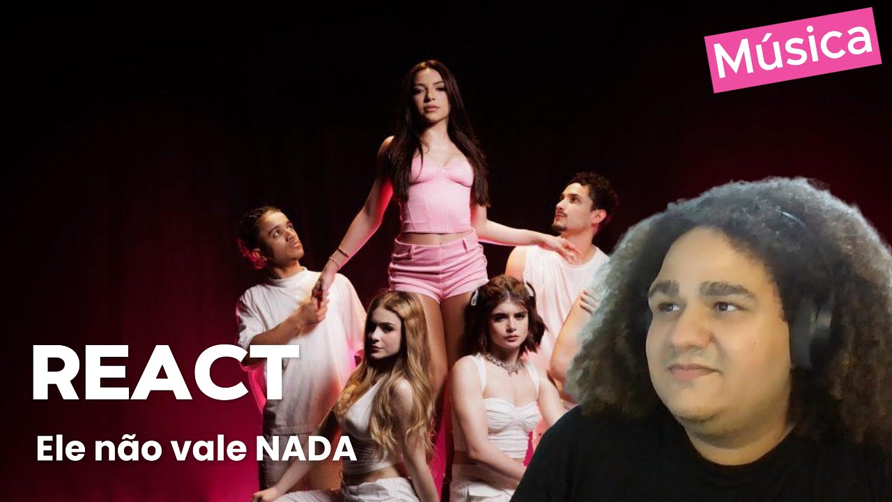 REACT: Ana Laura Lopes - ele não vale NADA (Official Live Performance)