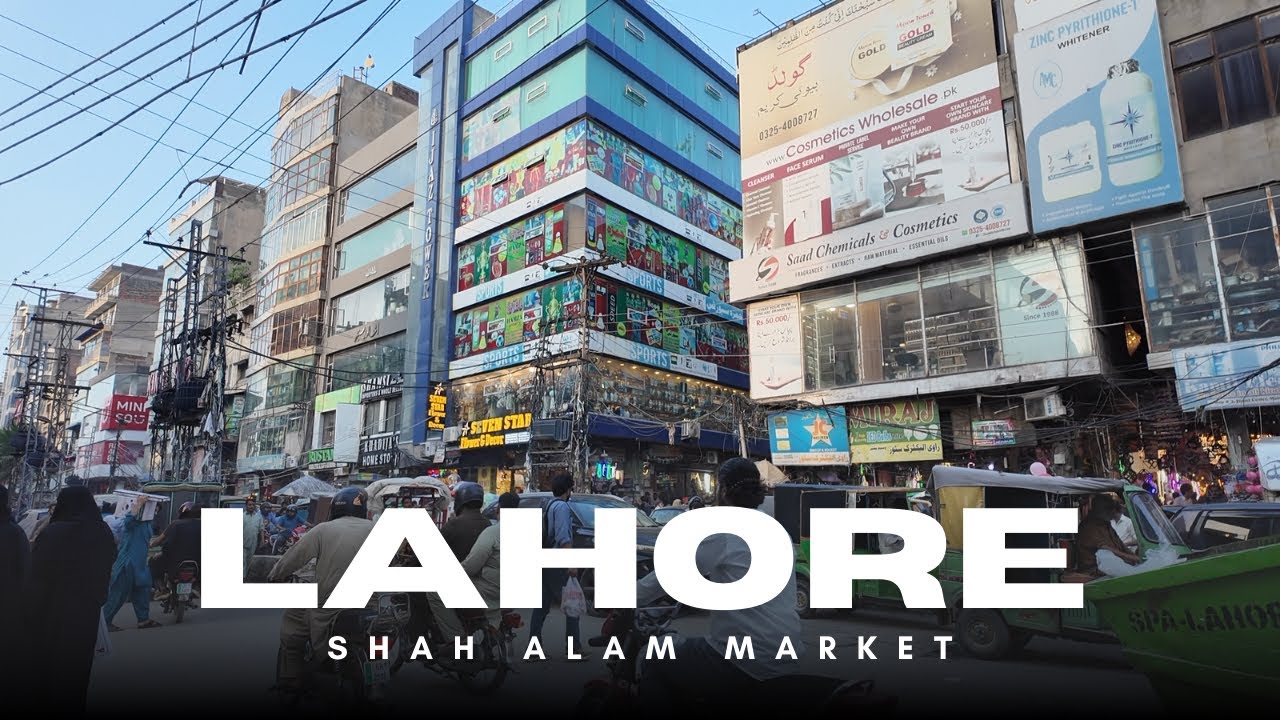Shah Alam Market Lahore 🇵🇰 | Pakistan&rsquo;s Biggest Wholesale Market Tour