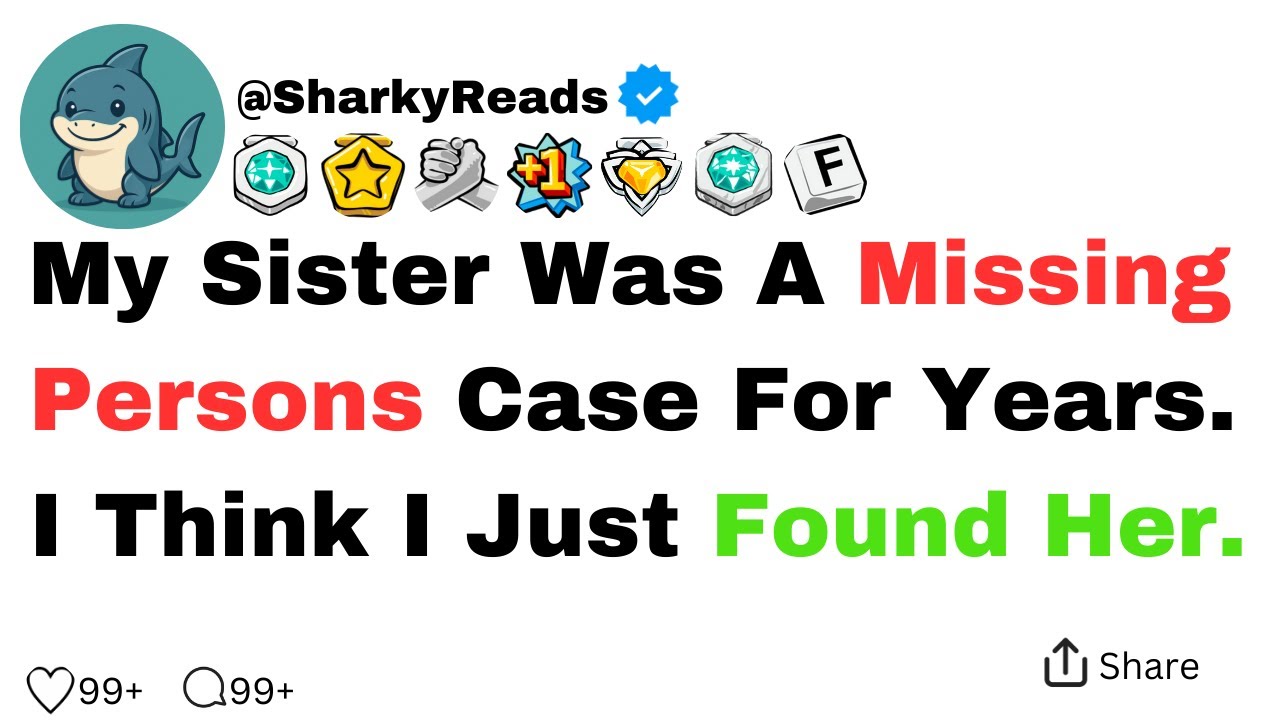 My sister was a missing persons case for years I think I just found her...