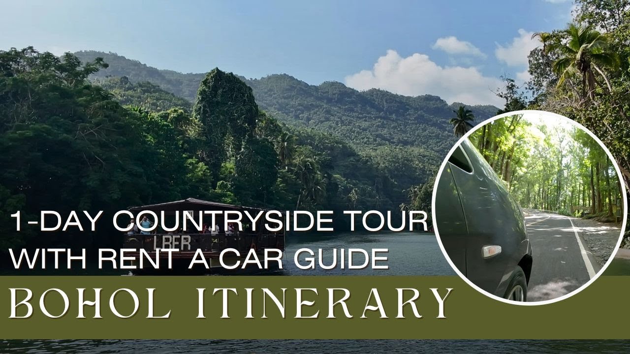 DIY Bohol Countryside Tour Itinerary | Food & Hotel Recommendation + Rent a Car Guide