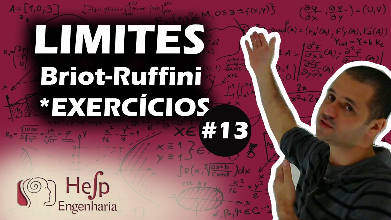 Cálculo1 #13: Método Briot-Ruffini (Exercícios)