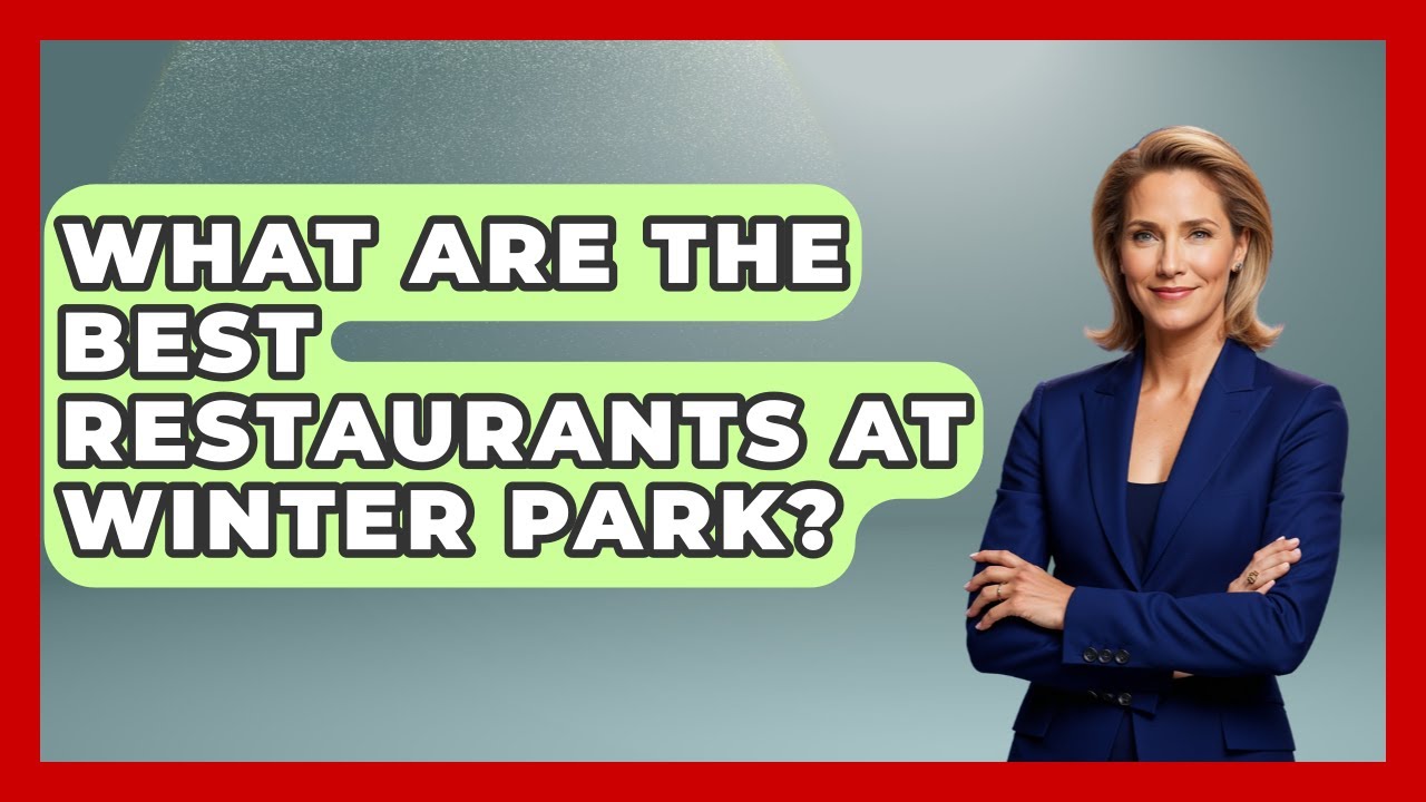What Are The Best Restaurants At Winter Park? - Action Sports Arena
