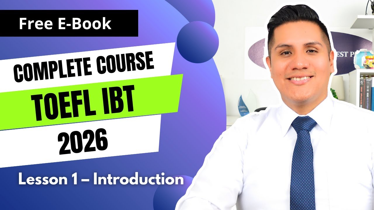 Новый курс подготовки к TOEFL IBT 2026 + бесплатная электронная книга (Урок 1/5)
