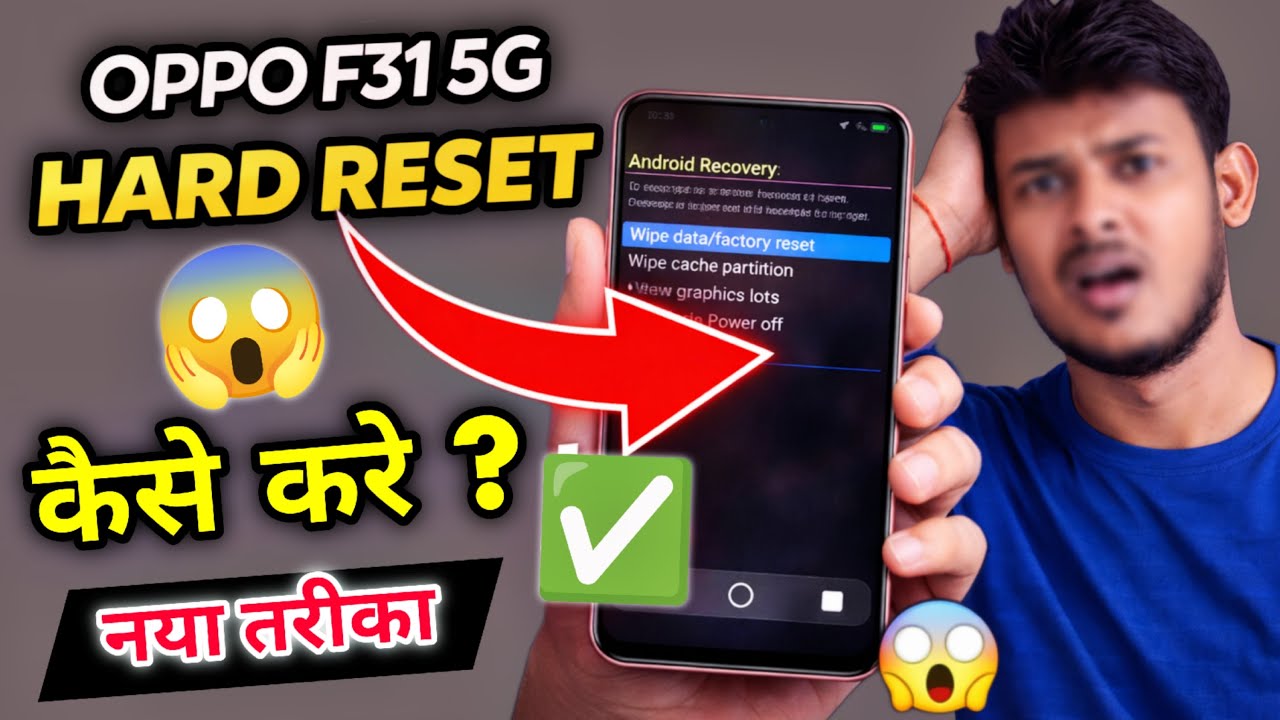 How to Hard Reset OPPO F31 5G 😱 | Factory Reset Without Password New Trick