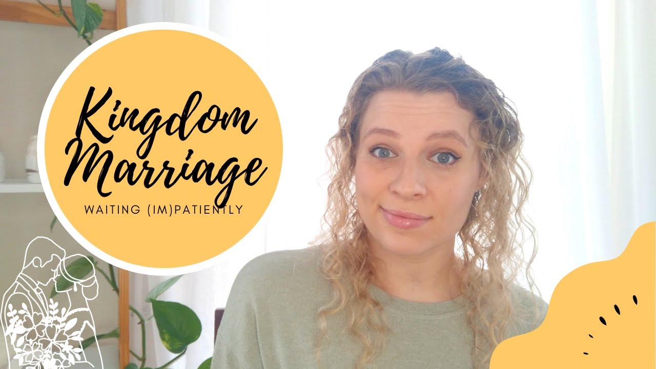 Kingdom Marriage Testimony: The Wait