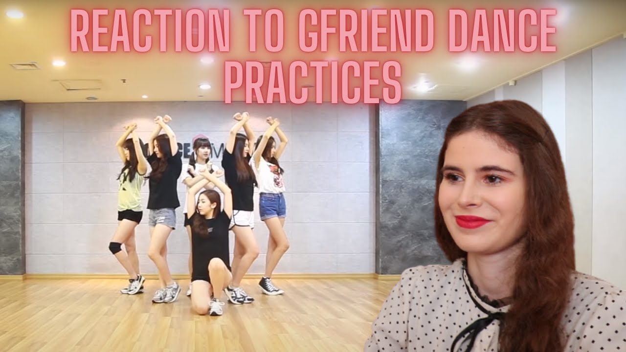 Reacting to Gfriend Dance Practices & emotional Navillera performance |White,Me Gustas Tu, Navillera