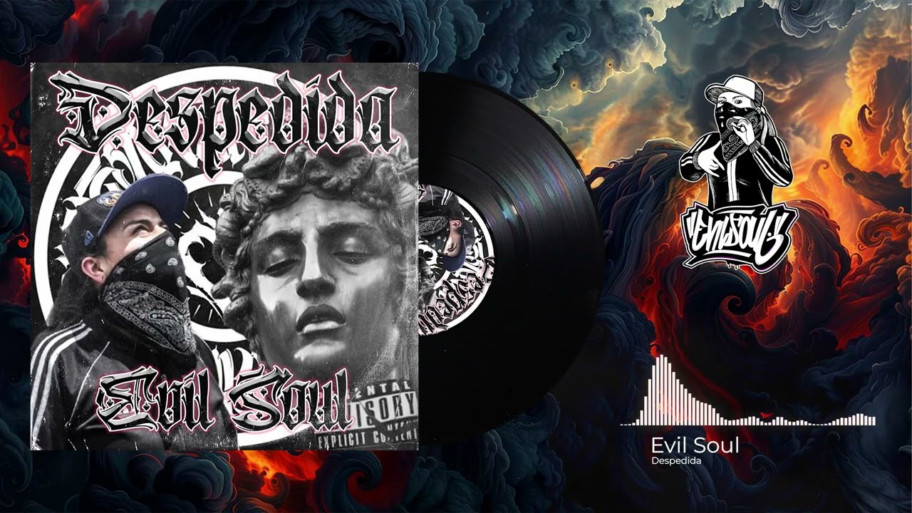 Despedida Evil soul rap //prod SMR //