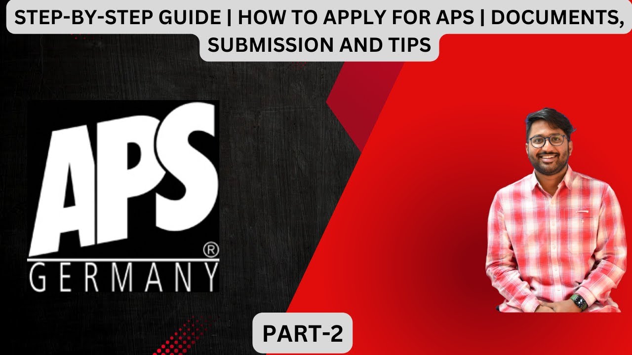 STEP-BY-STEP GUIDE | HOW TO APPLY FOR APS | DOCUMENTS, SUBMISSION AND TIPS