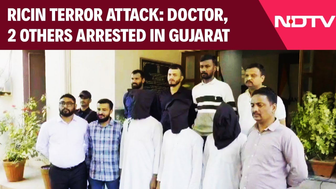 Gujarat ATS | Doctor, 2 Others Arrested In Gujarat For Planning Ricin Terror Attack