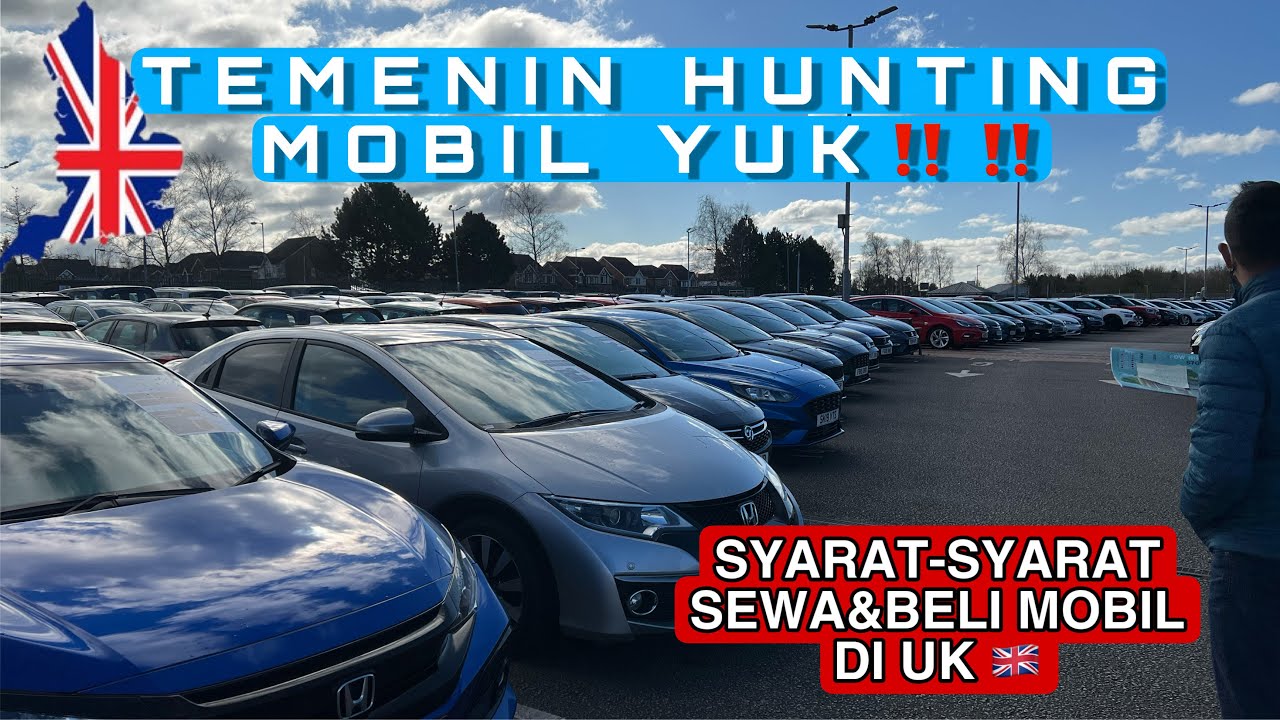PROSES BELI MOBIL Di INGGRIS🇬🇧 | MAU BELI MOBIL DAN ASURANSI‼️