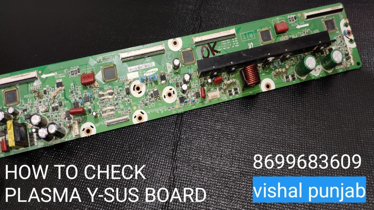 HOW TO REPAIR PLASMA TV Y-SUS BOARD(Y BOARD)
