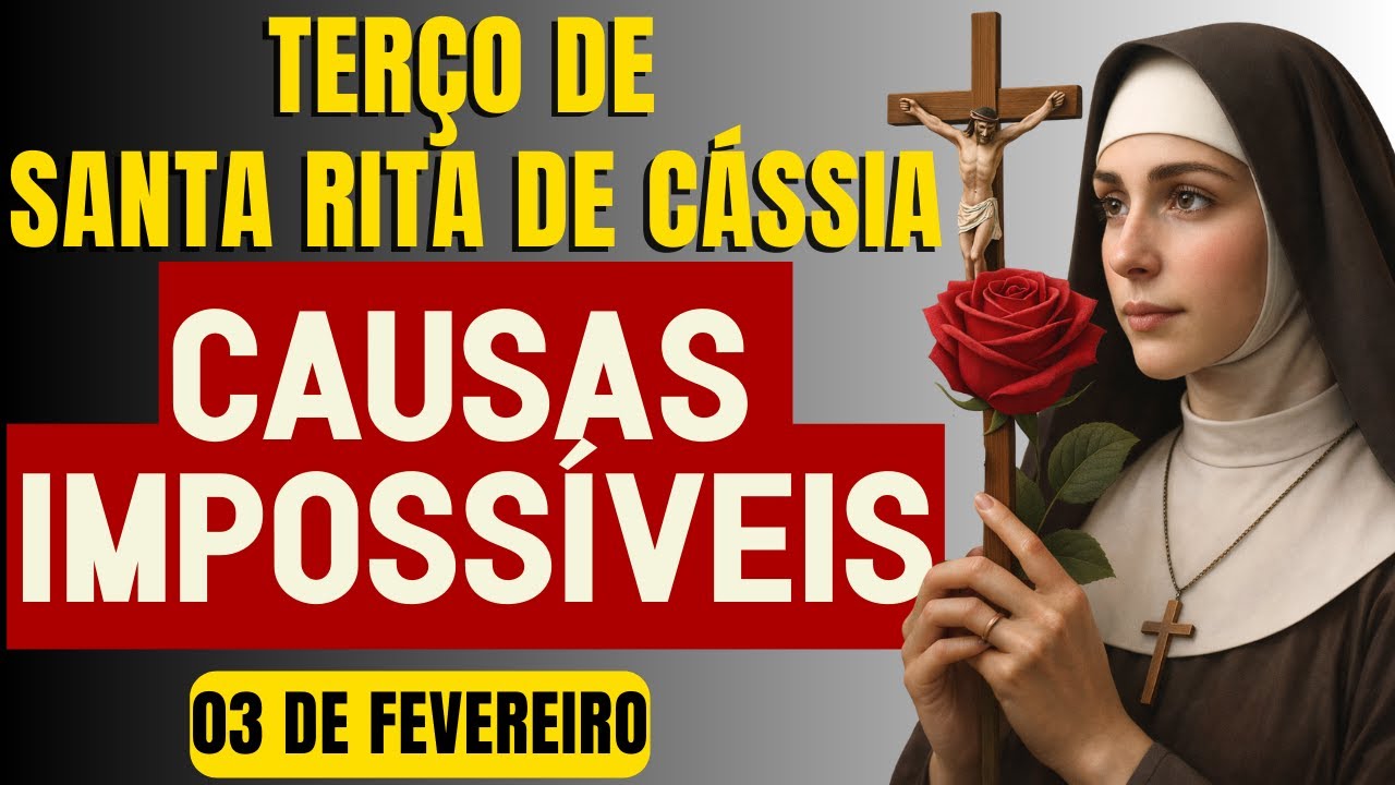 TERÇO MILAGROSO DE SANTA RITA PELAS CAUSAS IMPOSSÍVEIS REZE HOJE E RENOVE SUA ESPERANÇA