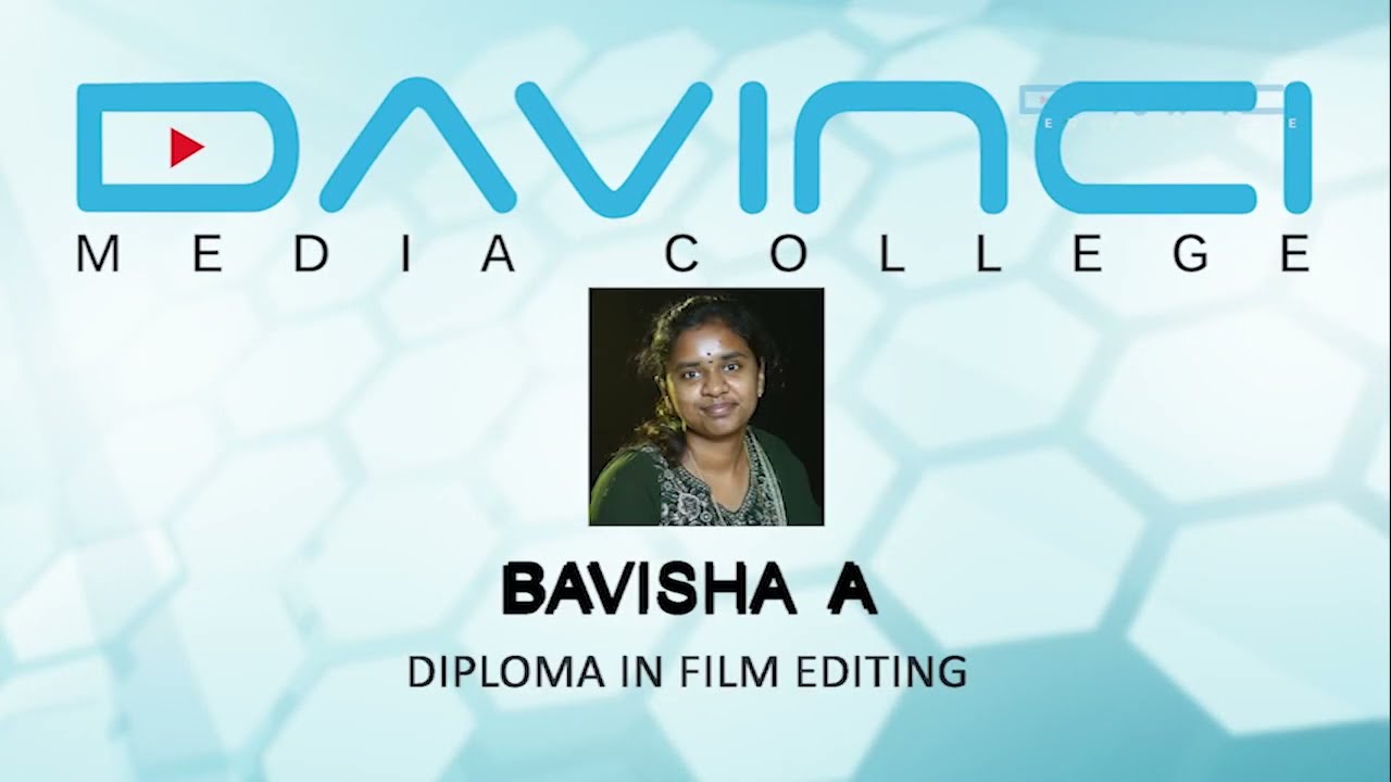 EDITING STUDENT DEMO REEL | BAVISHA A| DAVINCI MEDIA COLLEGE