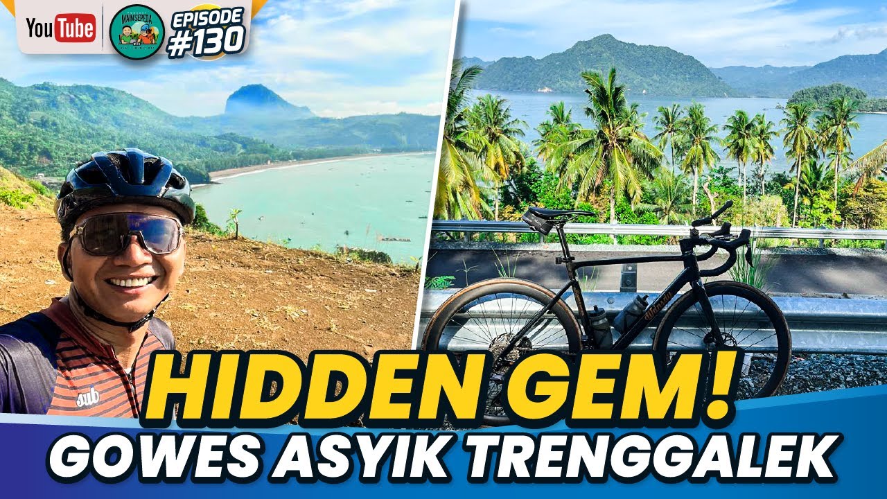 TRENGGALEK, Hidden Gem Main Sepeda di Indonesia - Podcast Mainsepeda 130 w/ Aza & Ivo Ananda