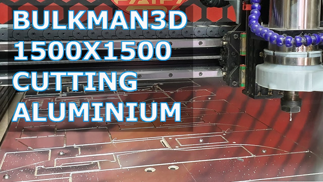 Bulkman3D CNC - Как я режу алюминий марки 5005