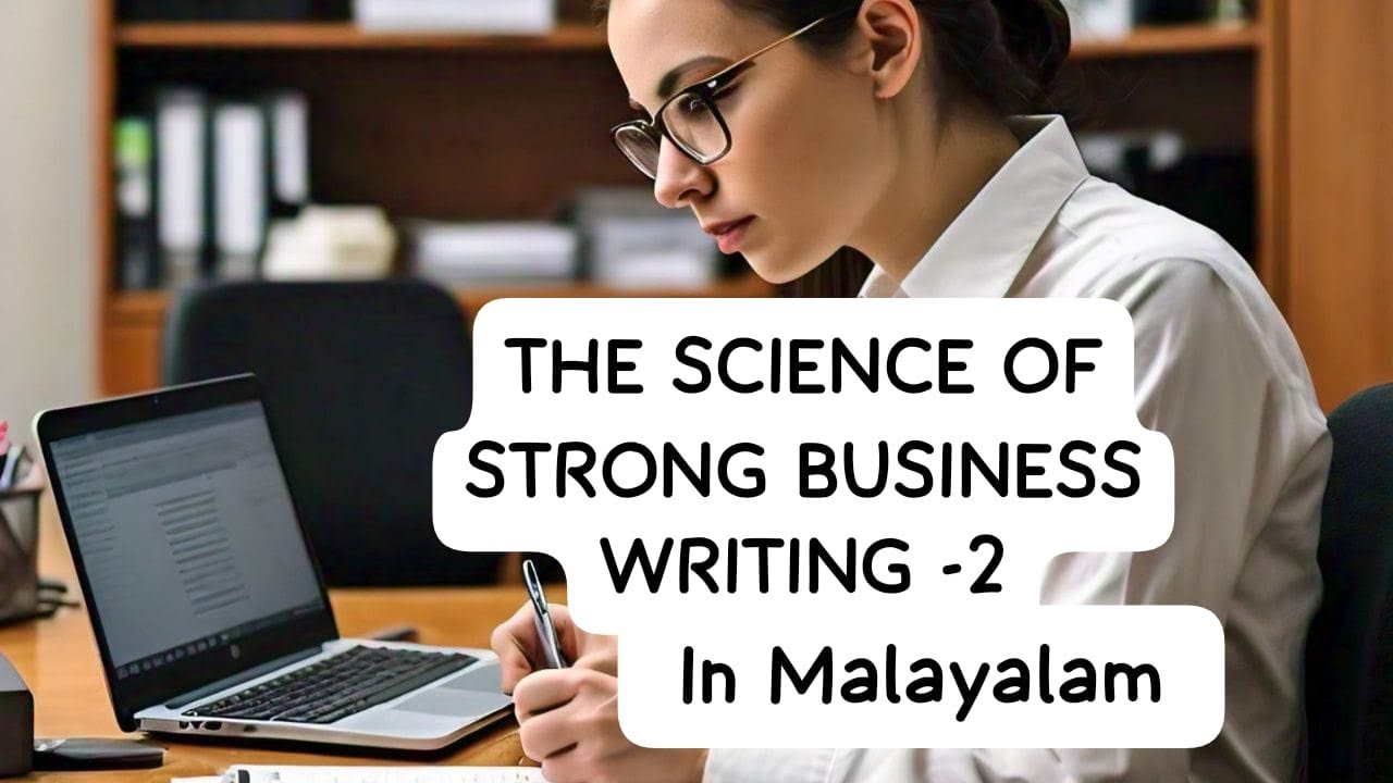 #calicutuniversity THE SCIENCE OF STRONG BUSINESS WRITING in Malayalam