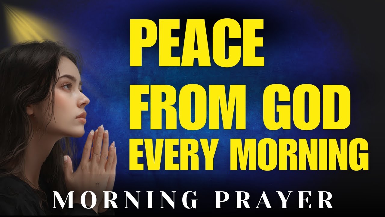 Find Your Inner Peace in God With This Powerful Morning Prayer