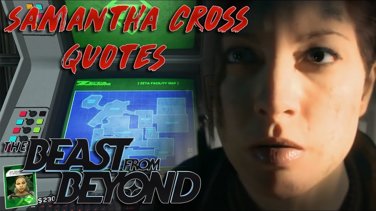Samantha Cross Quotes in The Beast From Beyond! Extinction & Zombies Storyline