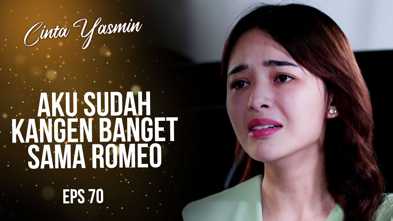 Tolong! Yasmin Minta Dirga Temukan Romeo | CINTA YASMIN | EPS.70 (3/7)