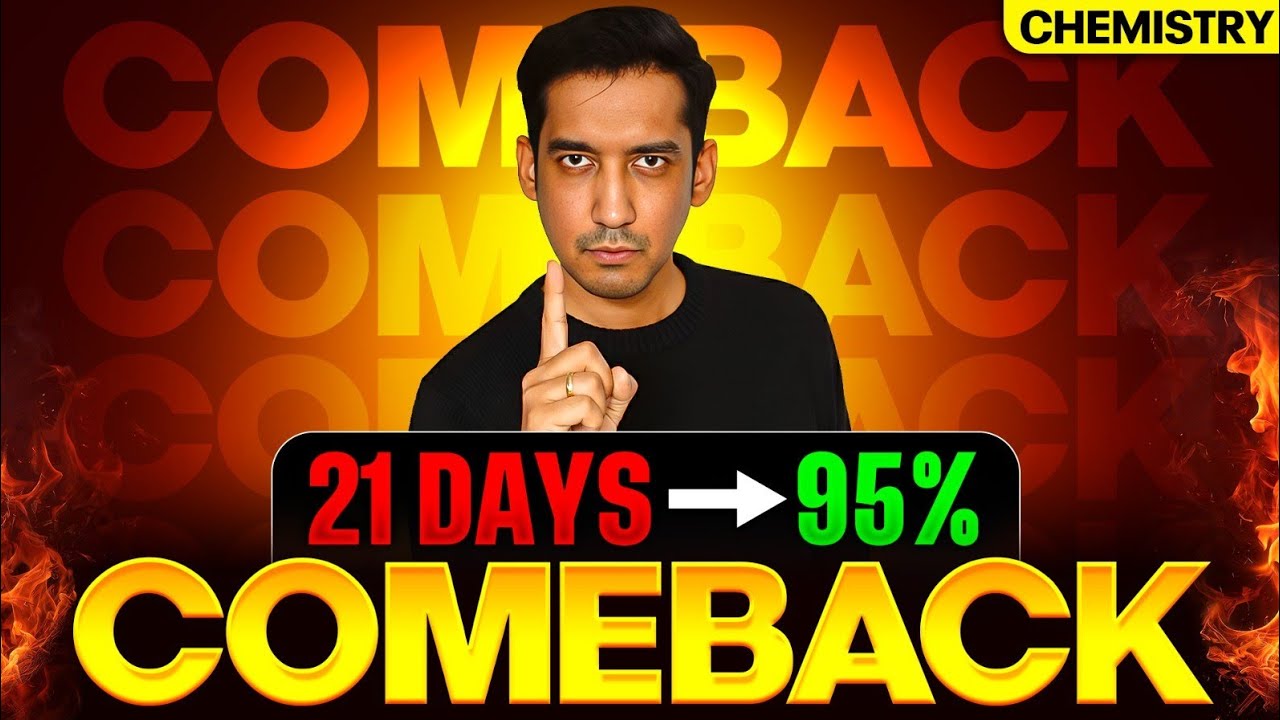 21 Days to 95% in Chemistry | Real Board Comeback Strategy | Class 12 | Board 2026