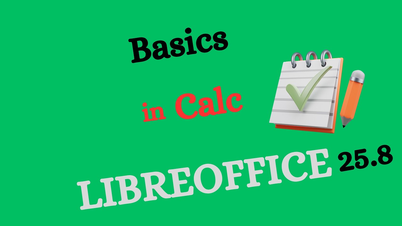 How to Use LibreOffice Calc - Beginner Basics