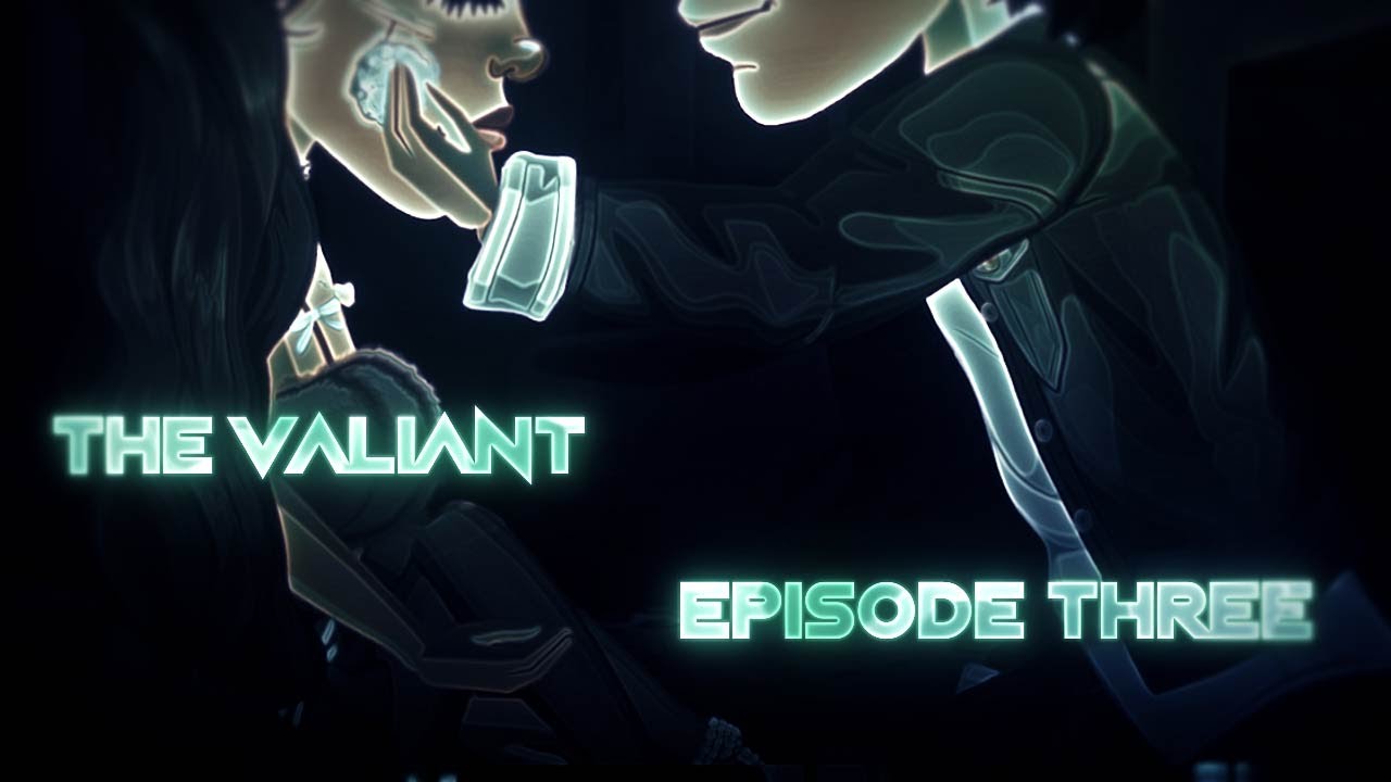 The Valiant - Animated MSP Series - S1 EP3 (13+) REVAMP
