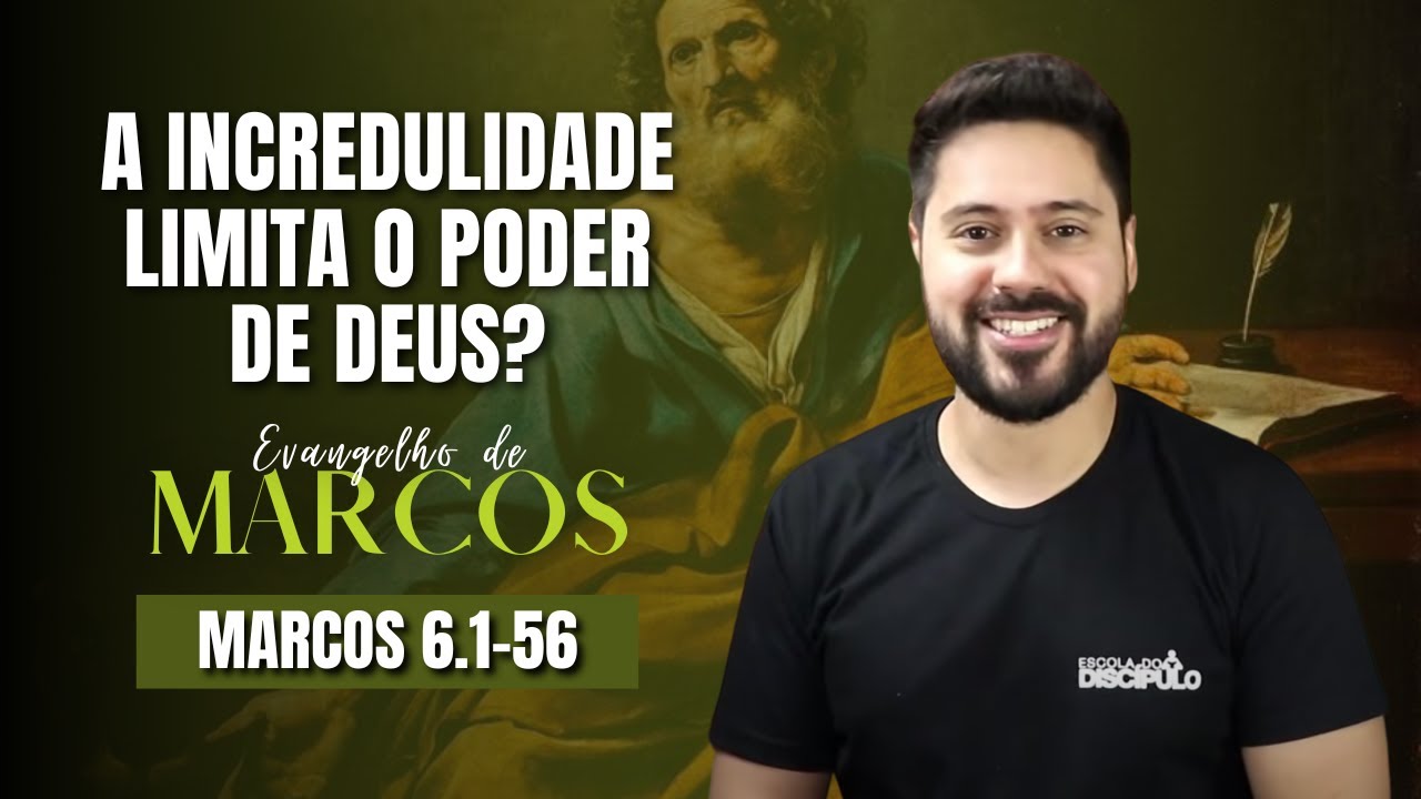 Falta de fé, a morte de João e a multiplicação de pães e peixes | Marcos 6.1-56