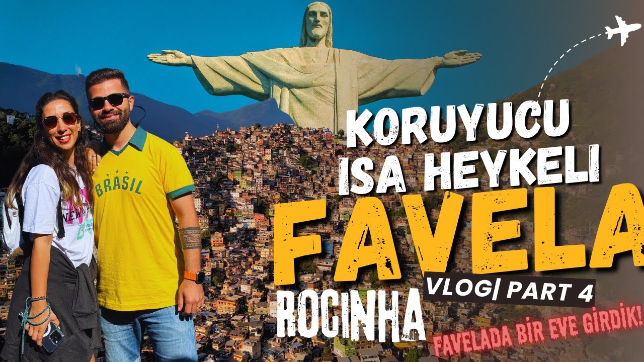 Brezilya Gezisi | Vlog Part 4 - FAVELA Rocinha - Kurtarıcı İsa Heykeli -Dünyanın en büyük favelası