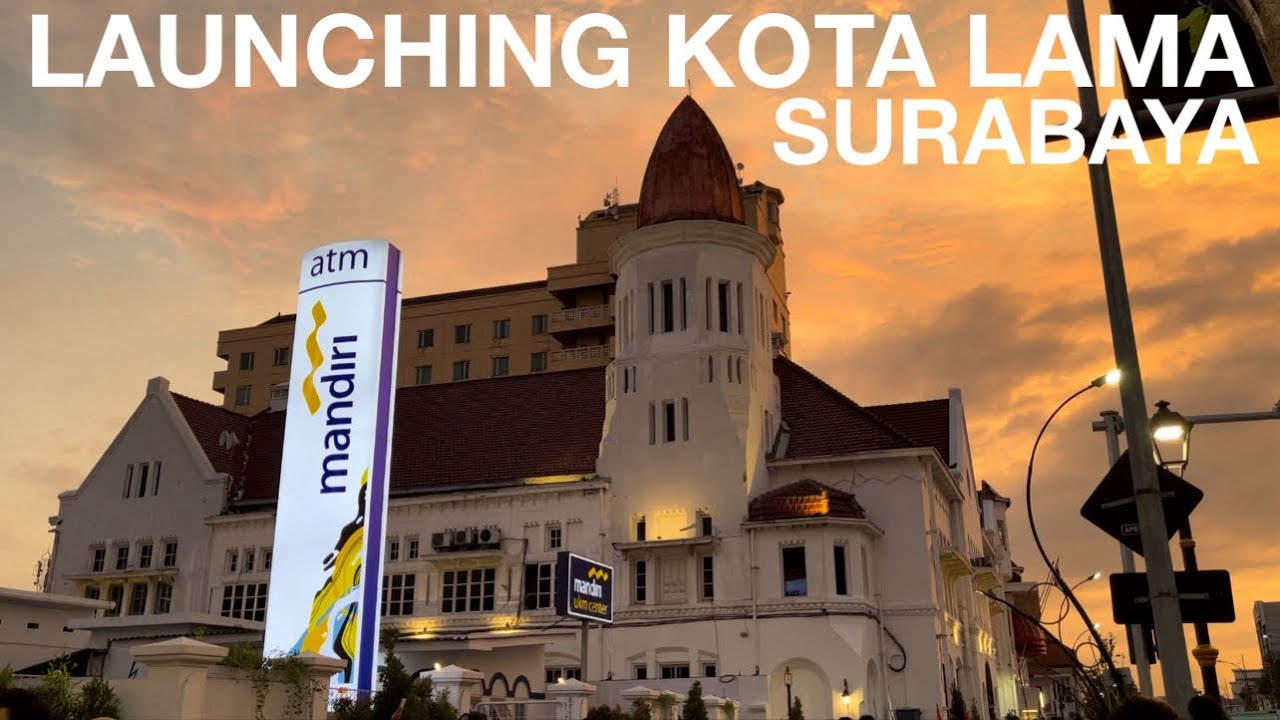 Launching Kota Lama Surabaya | Launching at Old City Surabaya Indonesia #kotalama #indonesia