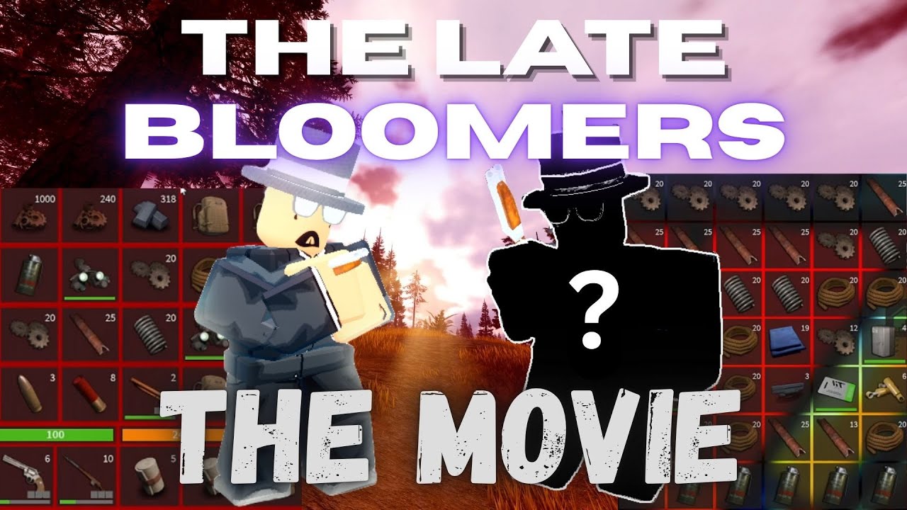 The Late Bloomers // A Lone Survival Movie