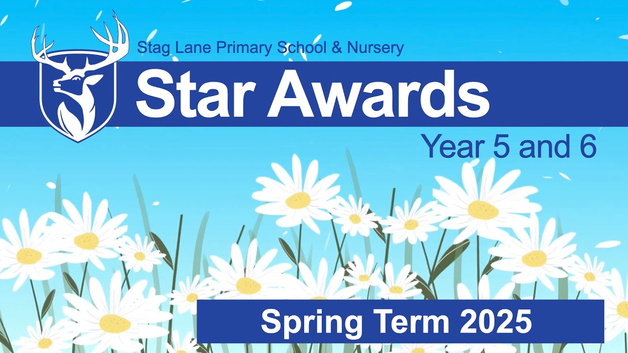 Star Awards SPRING 2025 Year 5 & Year 6