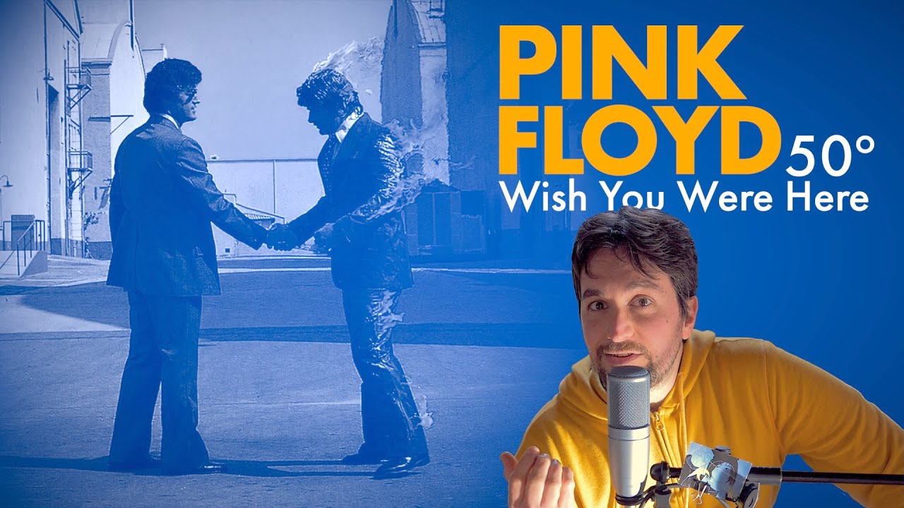 PINK FLOYD: analisi di Wish You Were Here