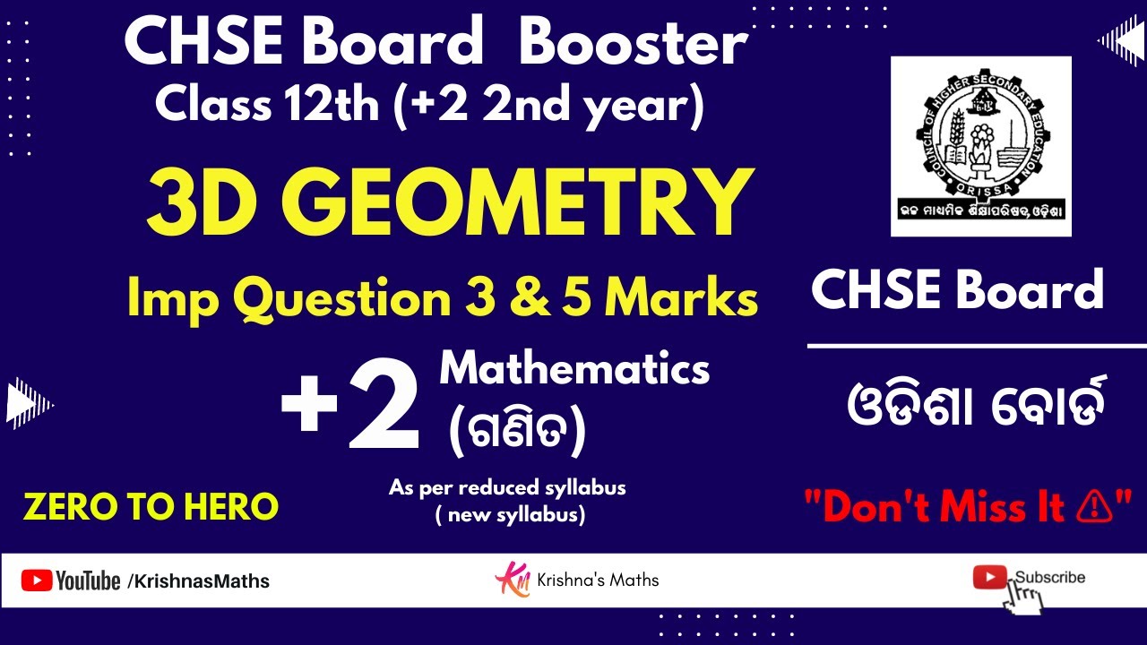 +2 2nd Year Mathematics | 3D Geometry Important & Selected Questions 3&5 Marks | CHSE Board Exam2022