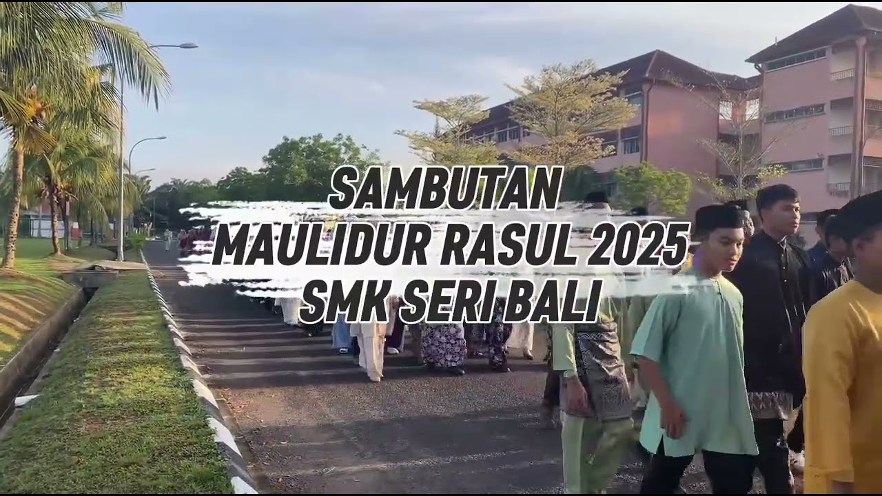 🕌 Sambutan Maulidur Rasul 2025  🕌