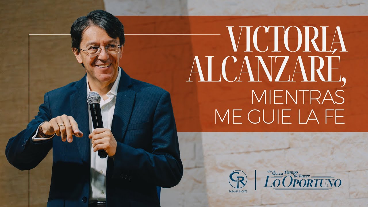 #Prédica Victoría alcanzaré, mientras me guíe la fe - Pastor Mario Santa S2