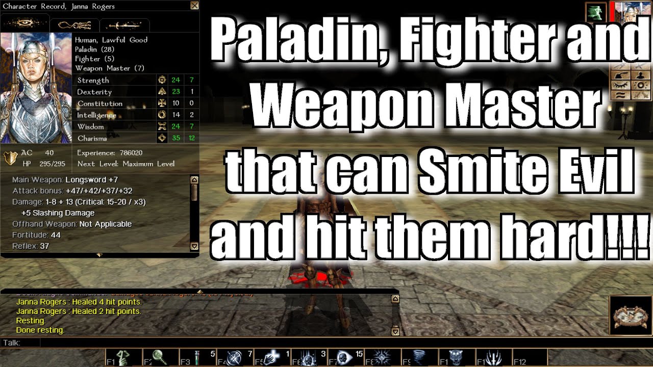 Neverwinter Nights Smite Avenger Paladin Fighter Weapon Master Build