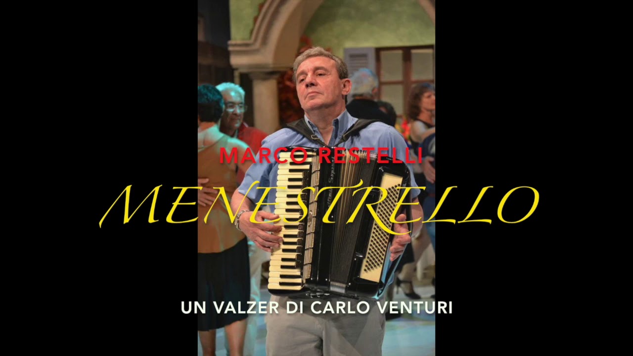 MENESTRELLO un Valzer di Carlo Venturi