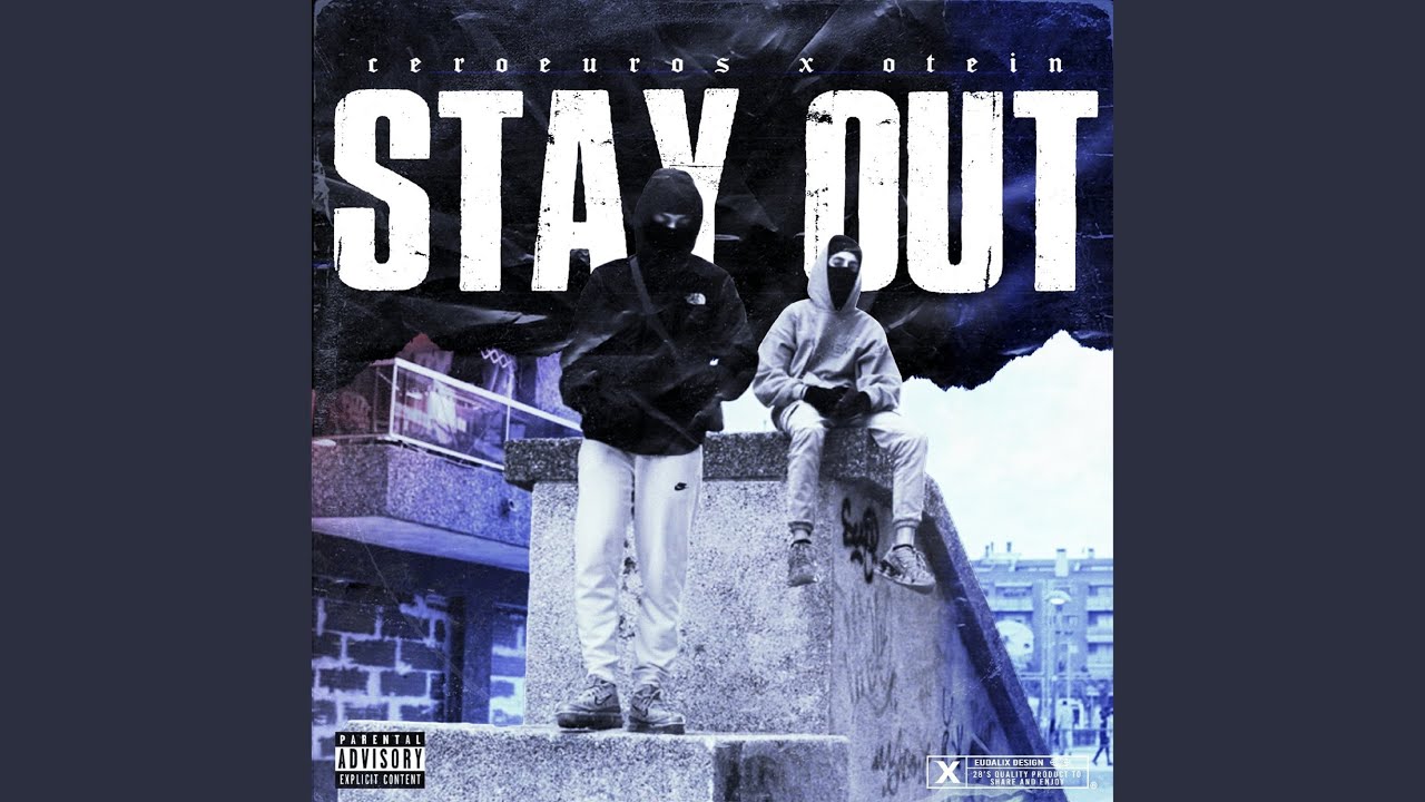 Stay Out