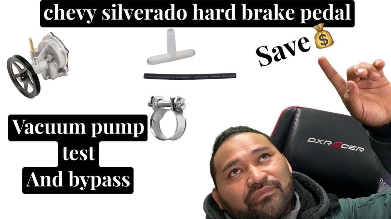 Chevy silverado hard brake pedal. ( vacuum pump test and by pass).   Brakes works better