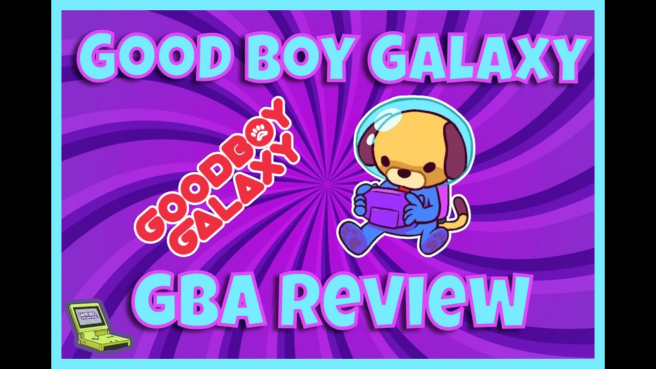 GOODBOY GALAXY REVIEW - A NEW GBA GAME IN 2024!