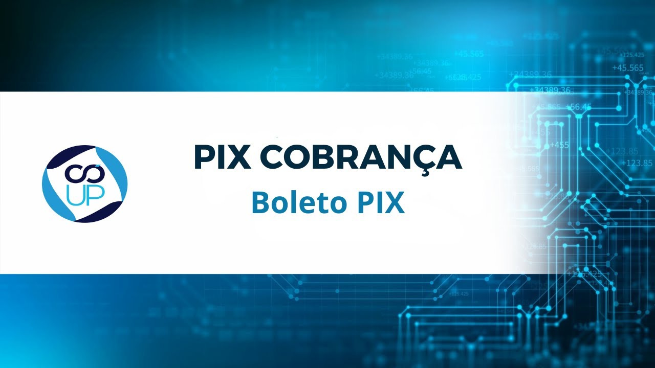 PIX Cobrança (Boleto PIX)