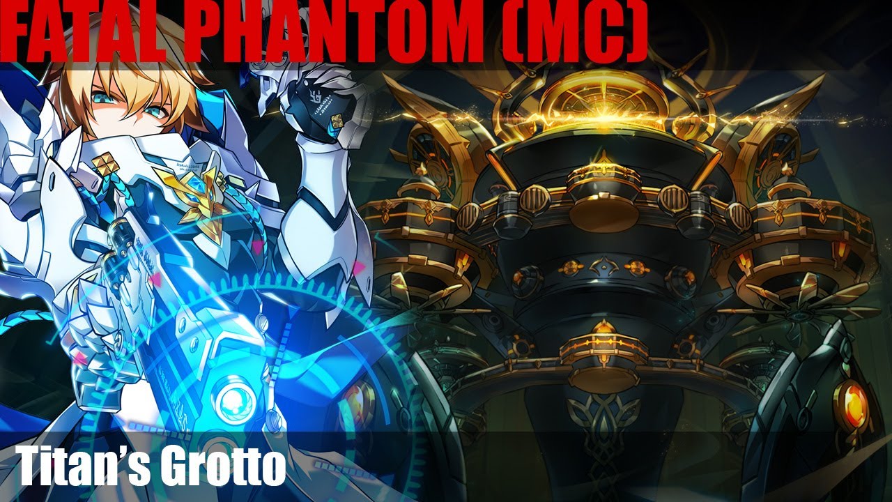 [Elsword NA] Fatal Phantom (Solo) - Rigomor Dungeon: Titan's Grotto (All Gimmicks)