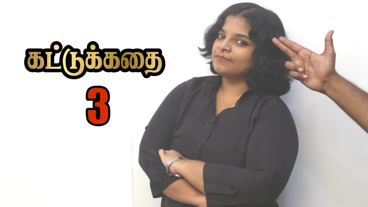 Kattukathai | Episode:3 | March 3rd Week | Tamil Fact Checking | You Turn
