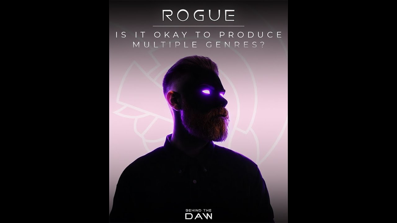Is It Okay To Produce Multiple Genres? | Rogue Behind The DAW