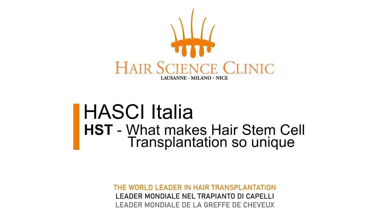 HST - What makes Hair Stem Cell Transplantation so unique