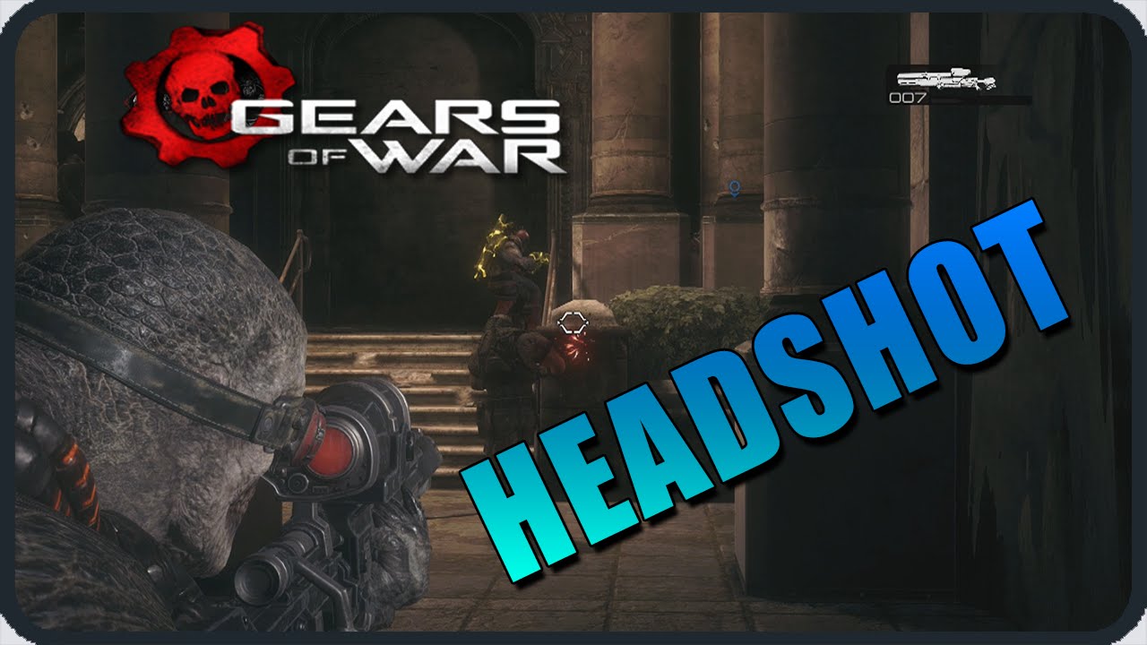 Gears of War Ultimate Edition : HEADSHOT ! [60FPS]