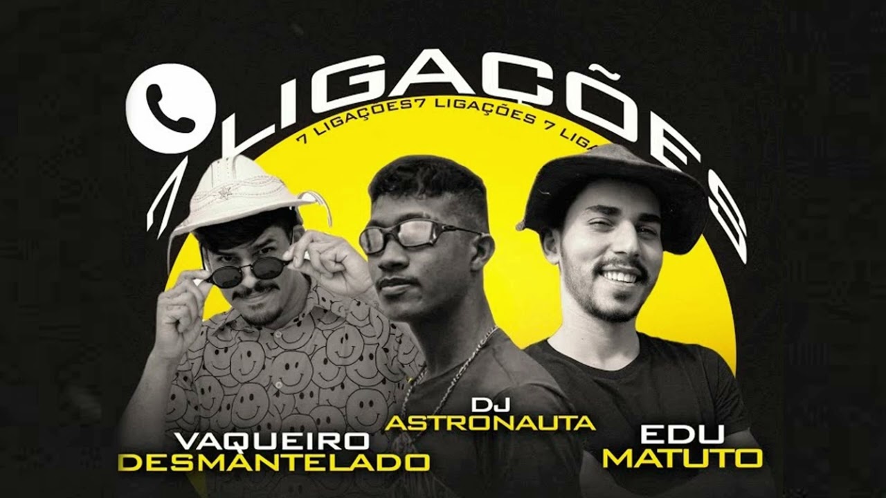 7 LIGA&Ccedil;&Otilde;ES E EU NO PISEIRO DAN&Ccedil;ANDO - VAQUEIRO DESMANTELADO - DJ ASTRONAUTA - EDU MATUTO - 2023